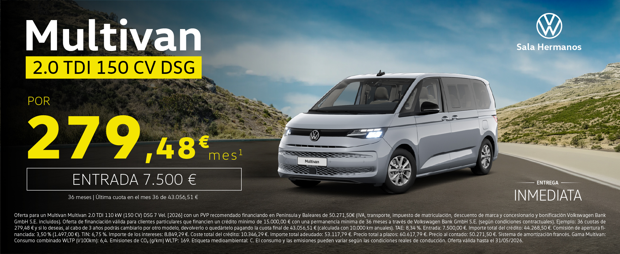 ¡Últimas unidades! Multivan 150CV por 279€/mes*